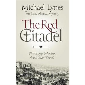 The Red Citadel by Michael Lynes