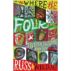 Where the Folk by Russ Williams