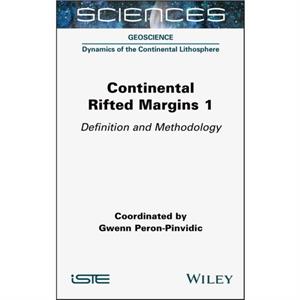 Continental Rifted Margins 1 by Gwenn PeronPinvidic