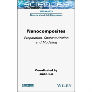 Nanocomposites by Jinbo Bai