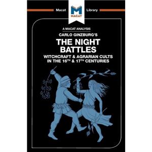 An Analysis of Carlo Ginzburgs The Night Battles by Etienne Stockland