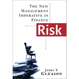 Risk by James T. Gleason