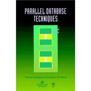 Parallel Database Techniques by KamFai Wong