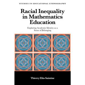 Racial Inequality in Mathematics Education by ElinSaintine & Thierry Stockton University & USA