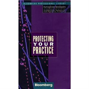 Protecting Your Practice by Katherine Vessenes