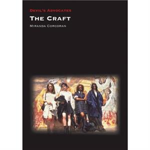 The Craft by Miranda Corcoran