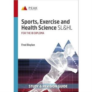 Sports Exercise and Health Science SLHL by Fred Boylan