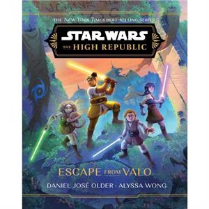 Star Wars The High Republic Escape from Valo by Alyssa Wong