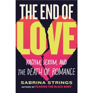 The End of Love by Sabrina Strings