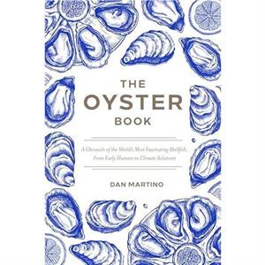 The Oyster Book by Dan Martino