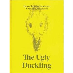 The Ugly Duckling by Marina Abramovic