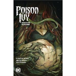 Poison Ivy Vol. 3 Mourning Sickness by Marcio Takara