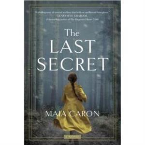 The Last Secret by Maia Caron