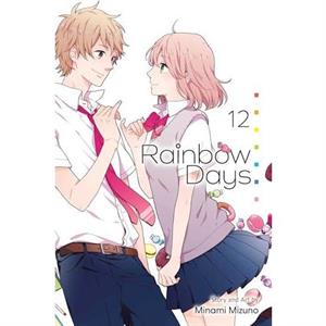 Rainbow Days Vol. 12 by Minami Mizuno