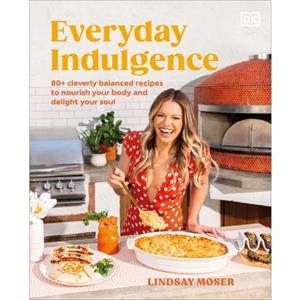 Everyday Indulgence by Author Lindsay Moser