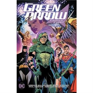 Green Arrow Vol. 2 Family First by Carmine Di GIandomenico