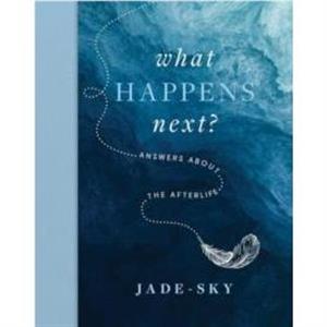 What Happens Next by Jade Sky