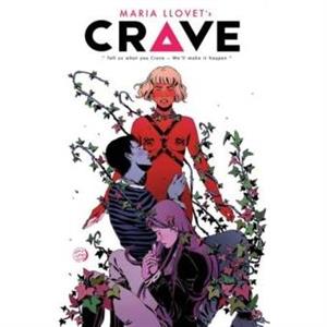 Crave by Maria Llovet