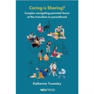 Caring is Sharing by Katherine Twamley