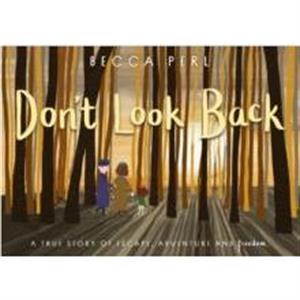 Dont Look Back by Becca Perl