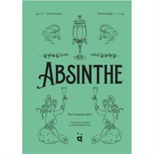 Absinthe by Tamara Berger