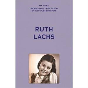 My Voice Ruth Lachs by The Fed