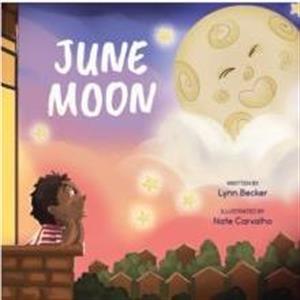 June Moon by Lynn Becker