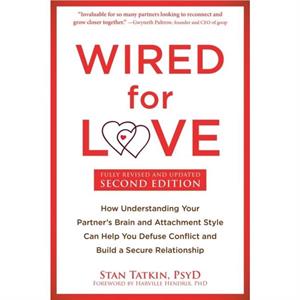 Wired for Love by Stan Tatkin