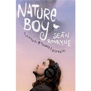 Nature Boy by Sean Ronayne