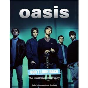 Oasis Dont Look Back by Carolyn McHugh