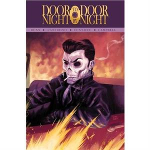 Door to Door Night by Night Vol. 2 by Cullen Bunn