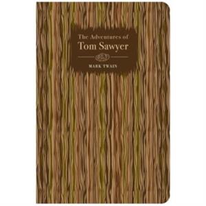 The Adventures of Tom Sawyer by Mark Twain