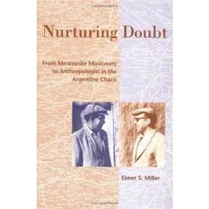 Nurturing Doubt by Elmer Miller