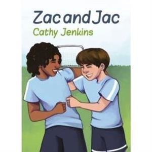 Zac and Jac by Cathy Jenkins