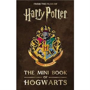 Harry Potter The Mini Book of Hogwarts by Jody Revenson