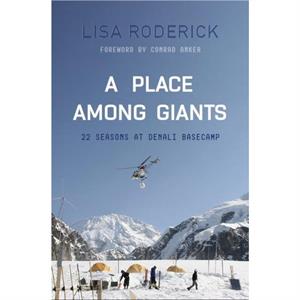 A Place Among Giants by Lisa Roderick