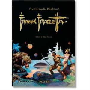 The Fantastic Worlds of Frank Frazetta. 40th Ed. by Zak Smith