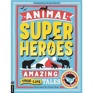 Animal Superheroes by Camilla de la Bedoyere