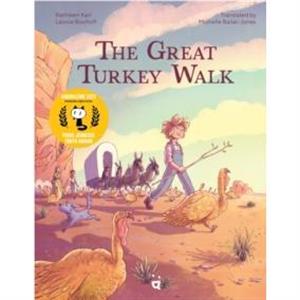 The Great Turkey Walk by Kathleen Karr