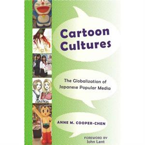 Cartoon Cultures by Anne M. CooperChen