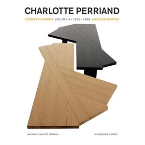 Charlotte Perriand Volume 4 by Jacques Barsac