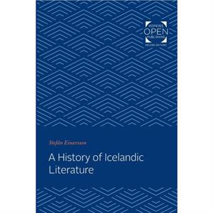 A History of Icelandic Literature by Stefan Einarsson