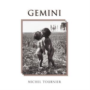 Gemini by Michel Tournier