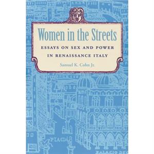 Women in the Streets by Cohn & Samuel K. & Jr.