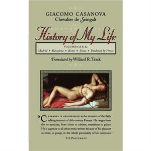 History of My Life by Giacomo Casanova