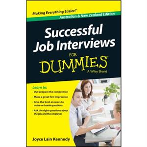 Successful Job Interviews For Dummies  Australia  NZ by Joyce Lain Kennedy