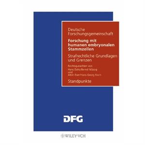 Forschung mit humanen embryonalen Stammzellen by Deutsche Forsch