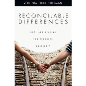 Reconcilable Differences by Virginia Todd Holeman