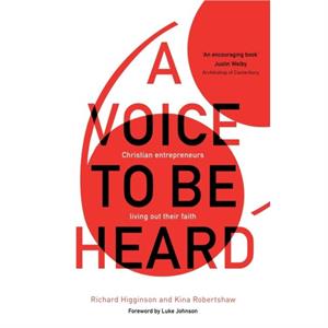 A Voice to Be Heard by Kina Robertshaw