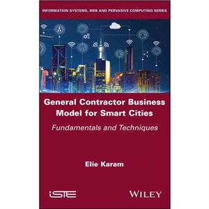 General Contractor Business Model for Smart Cities by Elie Karam